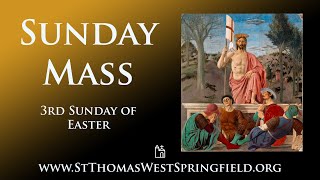 Sunday Mass May 4, 2025