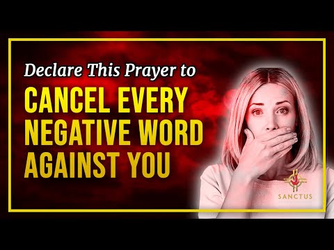 Prayer to Cancel Any Negative Word Against You