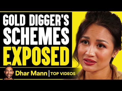 Gold Digger’s Schemes Exposed | Dhar Mann