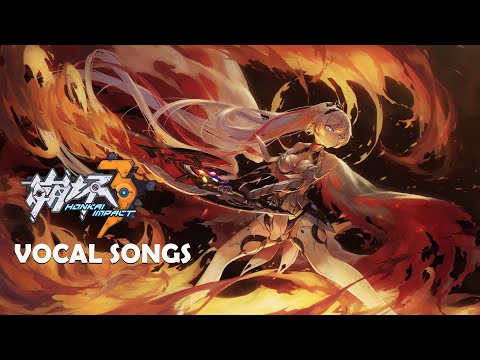 Honkai Impact 3rd Vocal Songs 2025 OST Collection