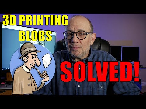 3D Printing Blobs -- Solved!