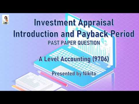 Cambridge A Level Accounting- Investment Appraisal (Payback Period)