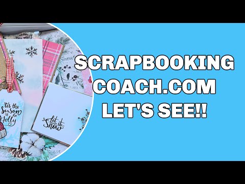 Scrapbookingcoach.com LET'S SEE!!