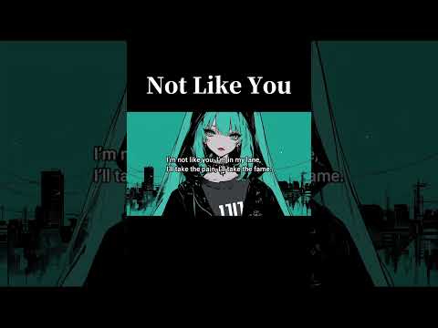 Not Like You #vocaloid #vocarock #originalmusic #hatsunemiku #originalbeats