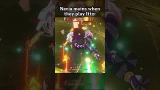 NAVIA MAINS WHEN THEY PLAY ITTO