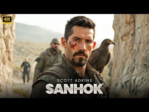SANHOK | Scott Adkins | New Action Movie 2025 | Full Movie | 4K Ultra #actionmovies
