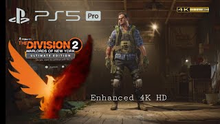 PS5 PRO Tom Clancy's THE DIVISION 2 UBISOFT Content Creator Aggressive Playthrough [4K HD Enhanced]