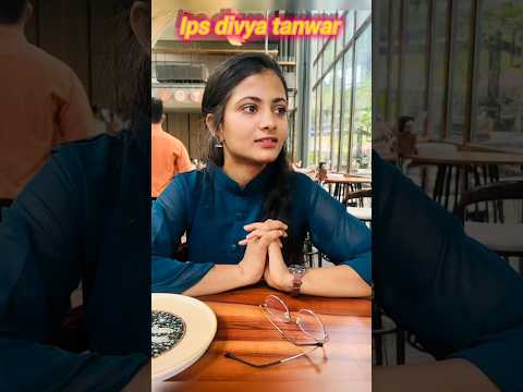 ias divya tanwar mam success video #ias #ips #civilserviceexam #vairalshort # tranding