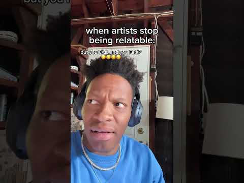 when artists stop being relatable #relatable #artist #music