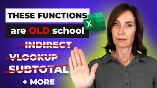 These Excel Functions Were Great… 10 Years Ago (Time to Upgrade)