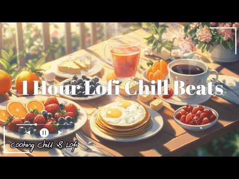 1 Hour Lofi Chill Beats – Relax, Cook or Just Breathe 🌿 | Chillhop Background Playlist