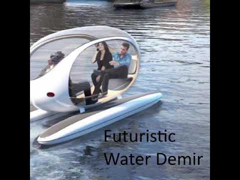Futuristic Water Demir