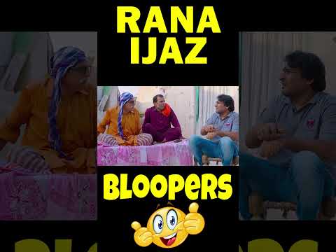 Rana Ijaz Funny Bloopers | Rana Ijaz Bloopers Video | Funny Bloopers Video | #ranaijaz #funnyshorts