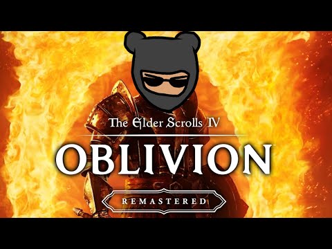 OBLIVION REMASTERED IS REAL LET'S PLAY IT