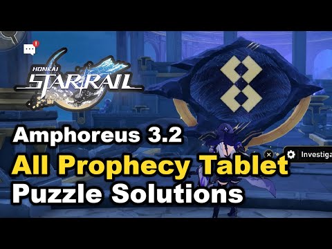 Honkai Star Rail 3.2 - All Prophecy Tablet Solutions