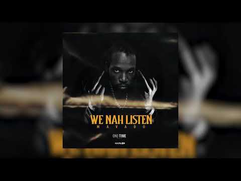 Mavado - We Nah Listen (Official Audio)