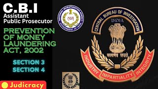 Prevention of Money Laundering Act, 2002 || Section 3 and Section 4 || CBI APP, SFIO, NIA PP