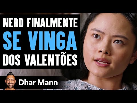 Nerd Finalmente Se Vinga Dos Valentões | Dhar Mann Studios
