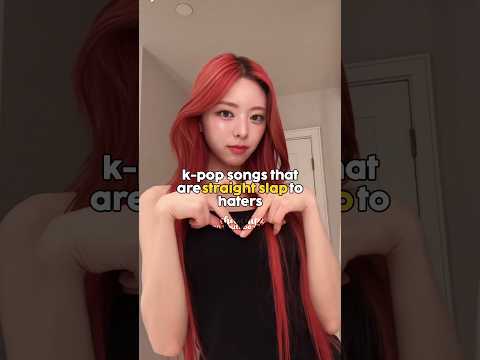 Kpop songs that are straight slap to haters #itzy #skz #everglow #blackpink #bts #fyp #shorts