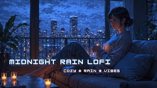 Late-Night Rain Lofi Journey ● Calm Beats Under City Skies