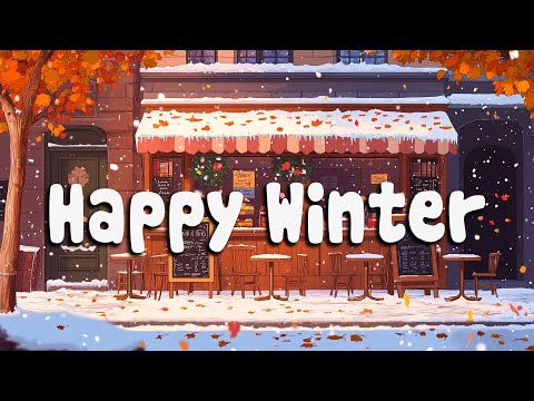 HAPPY WINTER - Lofi Music Make You Feel Happy - Lofi Beats To Study / Work / Relax