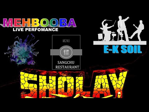 Mehbooba (Sholay) :  Live Performance by E~K Soil in Sangchu Restuarant, Seppa।  Arunachal Pradesh