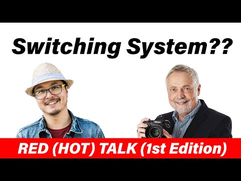 M43, APS-C, FF, MF, switching system? - RED (HOT) Talk EP 001