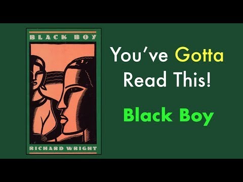 You've Gotta Read This: Black Boy