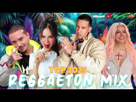 MIX REGGAETON 2025 LO MAS NUEVO 🌟 BEST REGGAETON MUSICA 2025 MIX 🌟 REGGEATON VIEJO