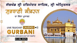 Official SGPC LIVE (Audio) | Gurbani Kirtan | Sachkhand Sri Harmandir Sahib | 01.06.2025