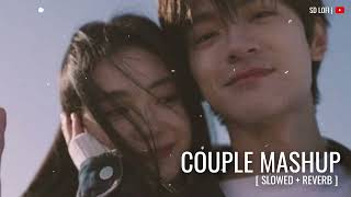 Couple Mashup 2024 | Valentine Special | Romantic Lofi Vibes | SD Lofi
