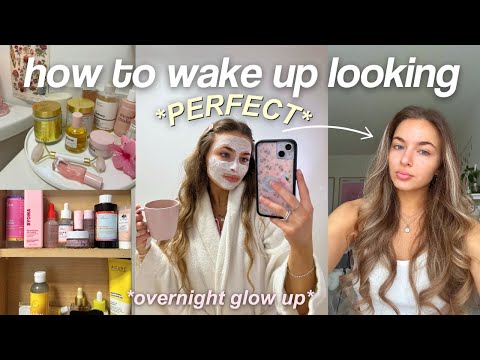 how to wake up looking PERFECT ✨ overnight glow up routine