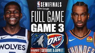 Minnesota Timberwolves Vs Oklahoma City Thunder Full Game Highlights May 24,2025 NBA Season 2024-25