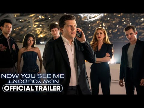 Now You See Me: Now You Don't - Official Trailer