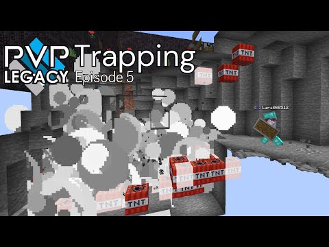 Trapping in PvP Legacy | Episode 5