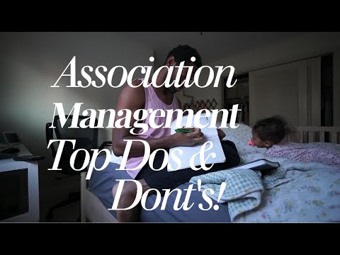 Essential Dos and Don'ts for Successful Association Management