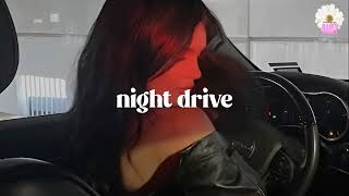 Playlist night drive |Starboy playlist |Top songs |playlist vibes 2025