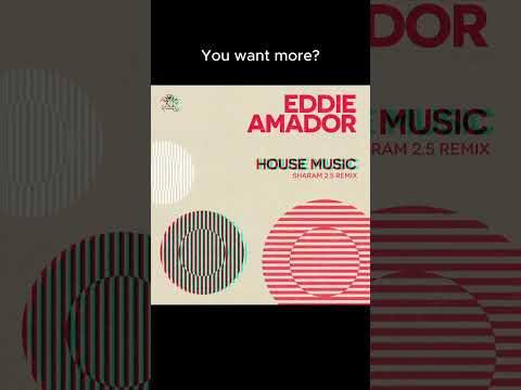 Only Bangers: Eddie Amador - House Music 2.5