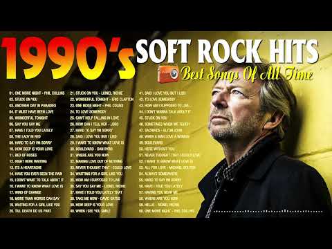 Top 50 Classic Soft Rock Hits of the 80s 90s 🎉 Eric Clapton, John Denver, Fleetwood Mac, Steely Dan