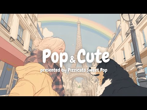 [Pop Music] Let This Cute Pop Music Work Its Magic! | Perfect for Study/Work/Relaxation