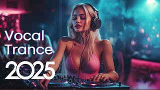 Uplifting Vocal Trance Mix 2025: Reach New Heights!