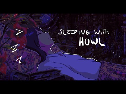 Sleeping with Howl [ASMR] Sleeping, Studying | Howl Room Ambience