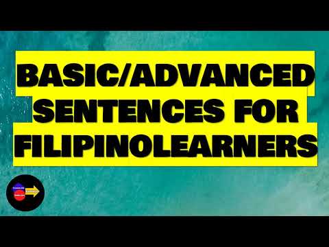 BASIC-ADVANCED TAGALOG ENGLISH EXPRESSIONS COMPILATION 2024