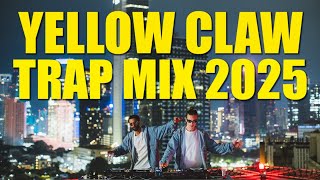 Yellow Claw Trap Mix 2025