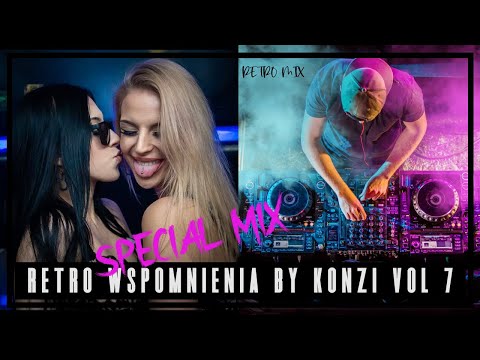 SPECIAL RETRO MIX VOL. 7 - RETRO WSPOMNIENIA  (EKWADOR MANIECZKI)