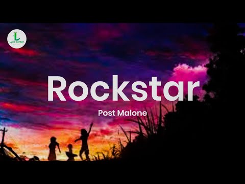Post Malone - RockStar (Lyrics)