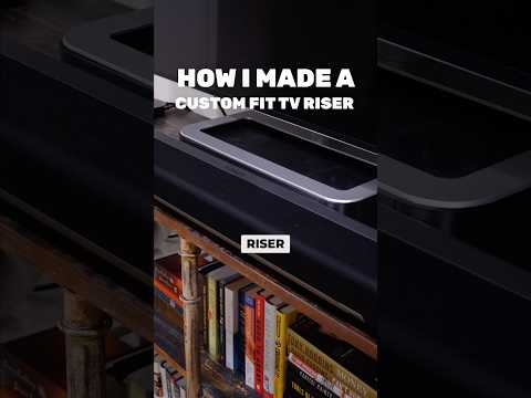 Custom TV Riser 📺