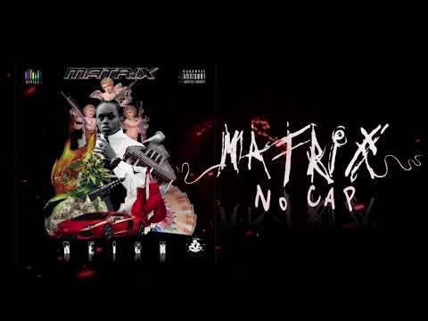 Matrix-No Cap(Official Audio)