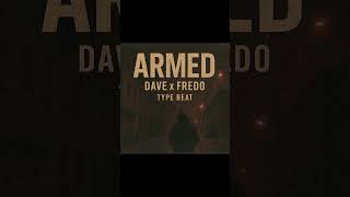 Dave x Fredo Type Beat – ARMED (Short) #DaveTypeBeat #FredoTypeBeat #UKDrill #mstabeats #shorts