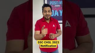 SSC CHSL 2023 Notification